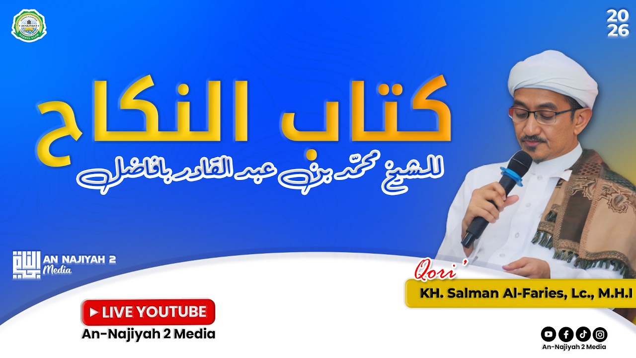 #3 Pengajian Kitab Kitabun Nikah (Masailu Fi Nikah) | KH. M. Salman Alfaries, Lc., M.H.I.