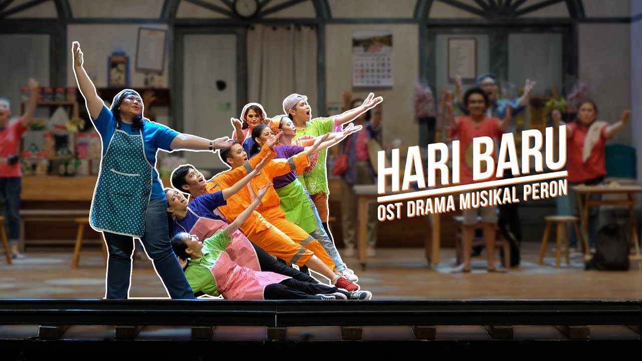 HARI BARU - OST Drama Musikal PERON