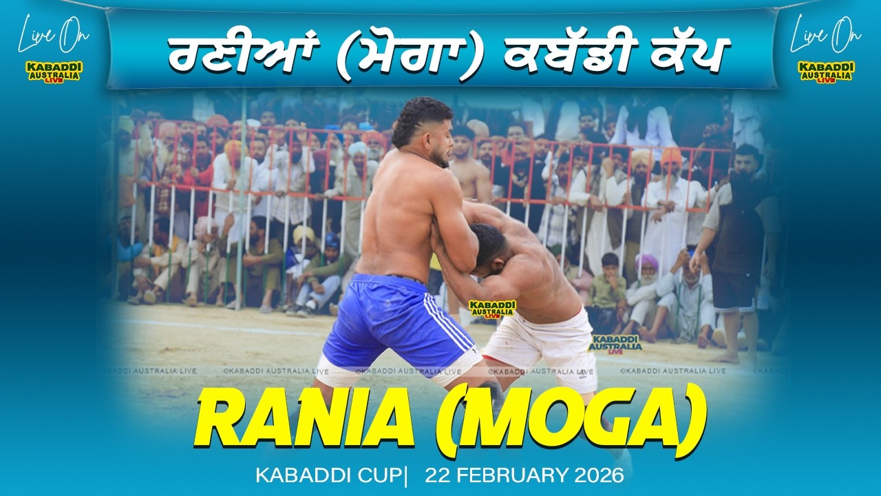 🔴 [LIVE] Rania (Moga) | 22 Feb 2026 | Live Now | Kabaddi Live now | Live Kabaddi | Live Today | Live
