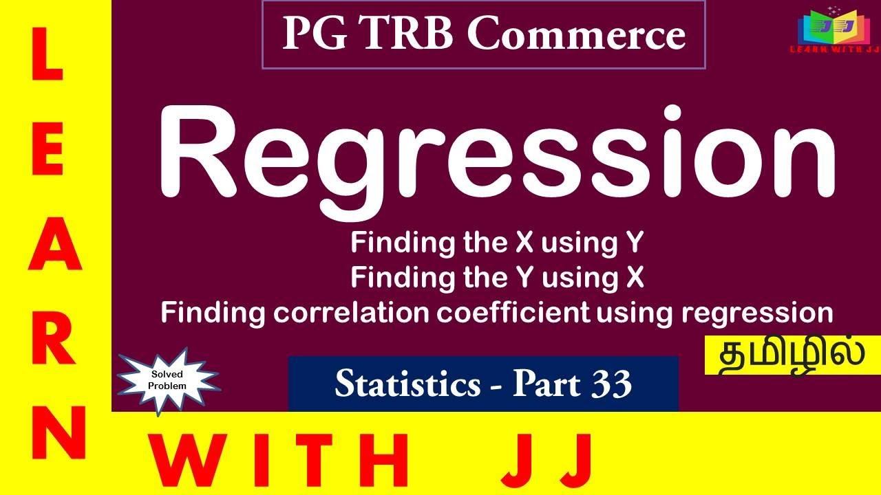 Regression in Tamil | PGTRB Commerce Statistics Part 33 | #pgtrbcommerceintamil| Regression equation
