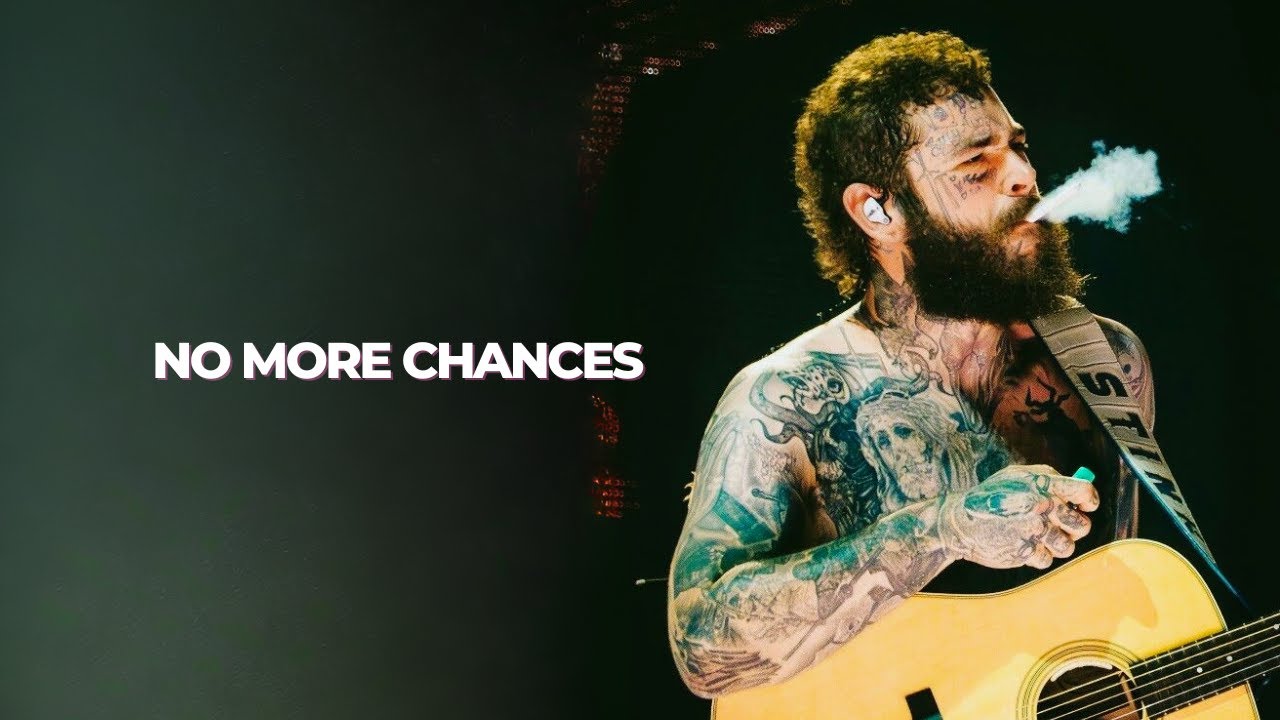 Post Malone - No More Chances (2025)
