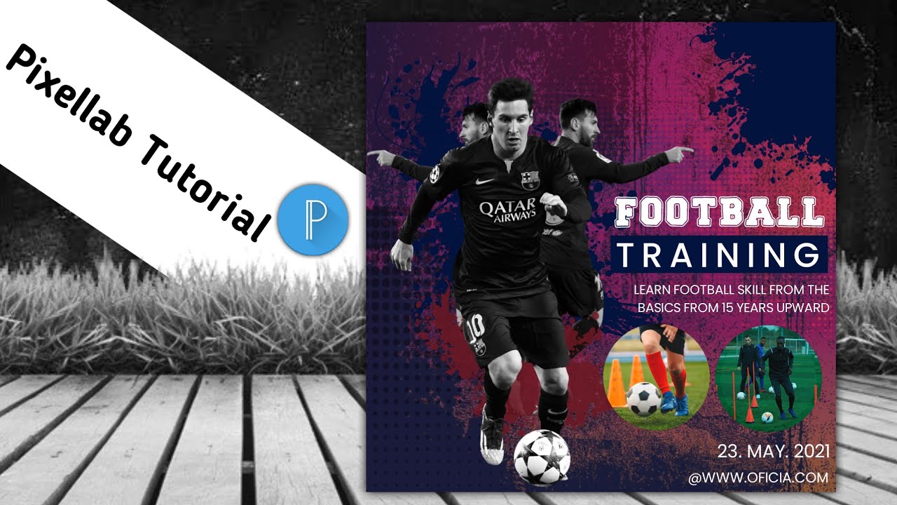 Pixellab Tutorial - How To Create A Football Training Flyer In Pixellab - Smartphone Graphic