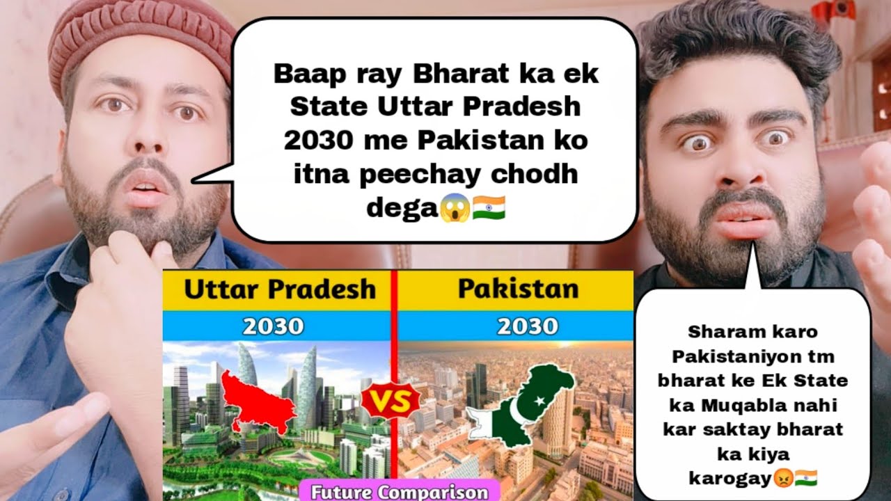 Uttar Pradesh 2030 Vs Pakistan 2030 Future Comparison | India One State Vs Pakistan