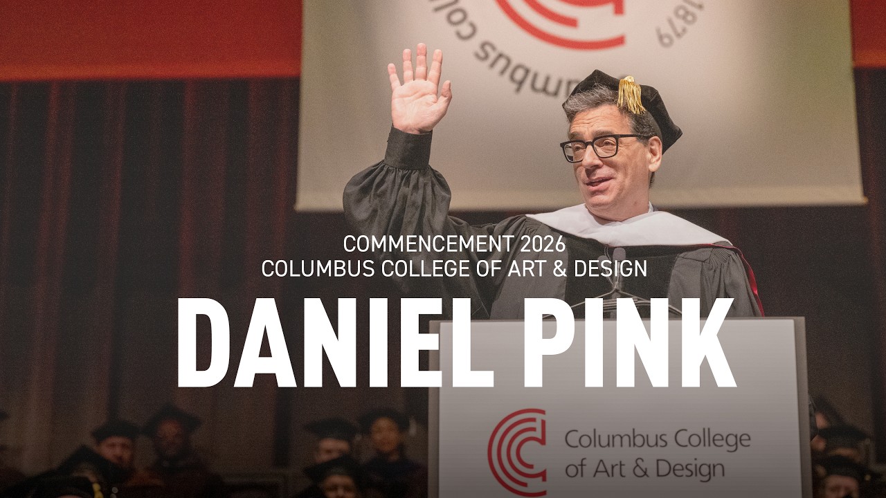 Daniel Pink Commencement Address | Columbus College of Art & Design
