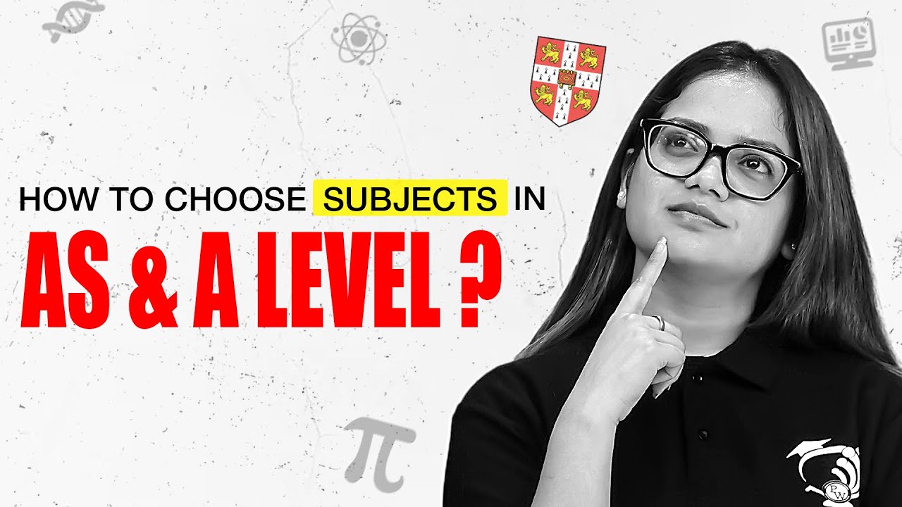 How To Choose Subjects In Cambridge AS & A Level ? | Cambridge IGCSE Subjects Selection Guide 👩‍🏫