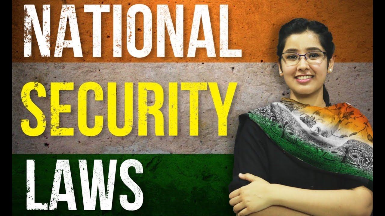 India`s National Security Laws 2020
