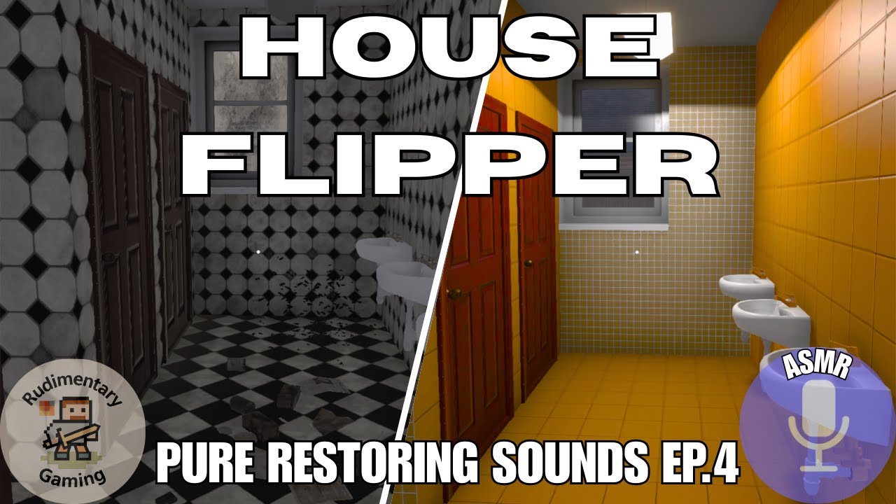 House Flipper ASMR Ep.4: No Talking, No Music - Kindergarten Renovation (1HR Pure Sounds) 🏠🔇