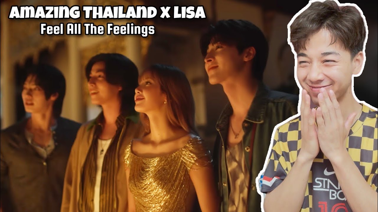 Feel All the Feelings - Amazing Thailand x LISA | Gulf Kanawut, Win Metawin | Jeevan REACTION