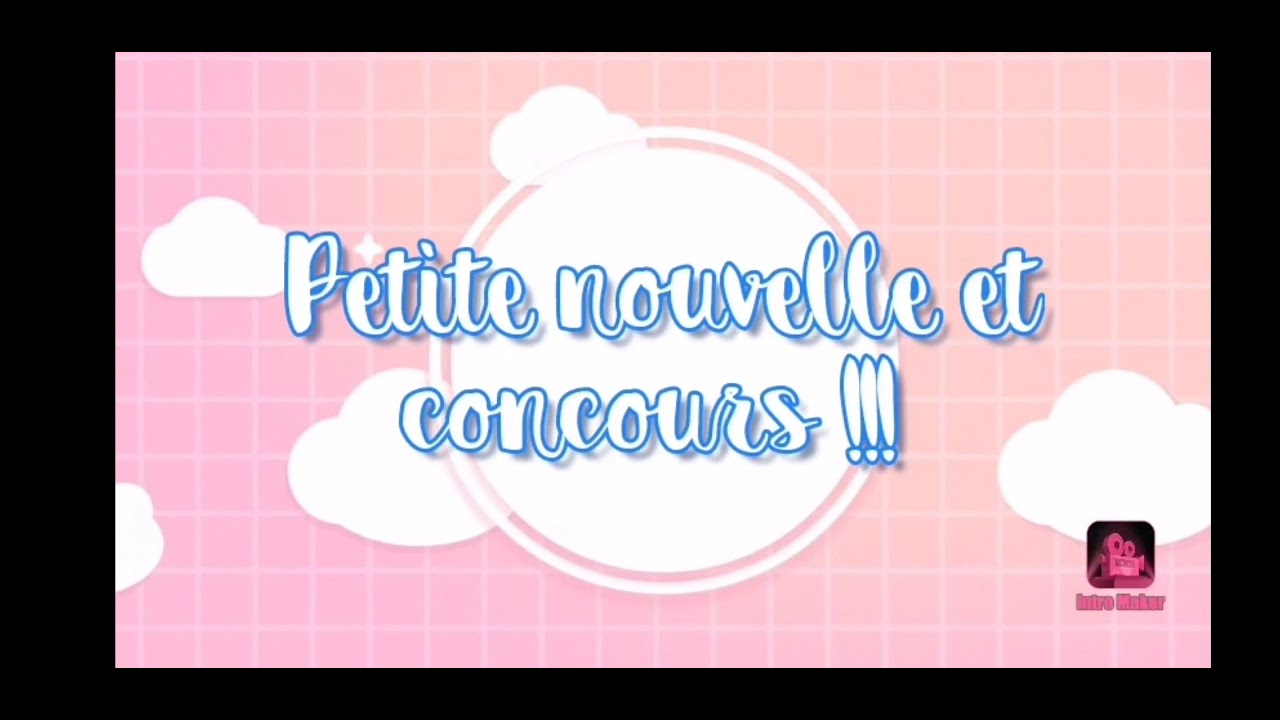 Petite nouvelle + concours !!!