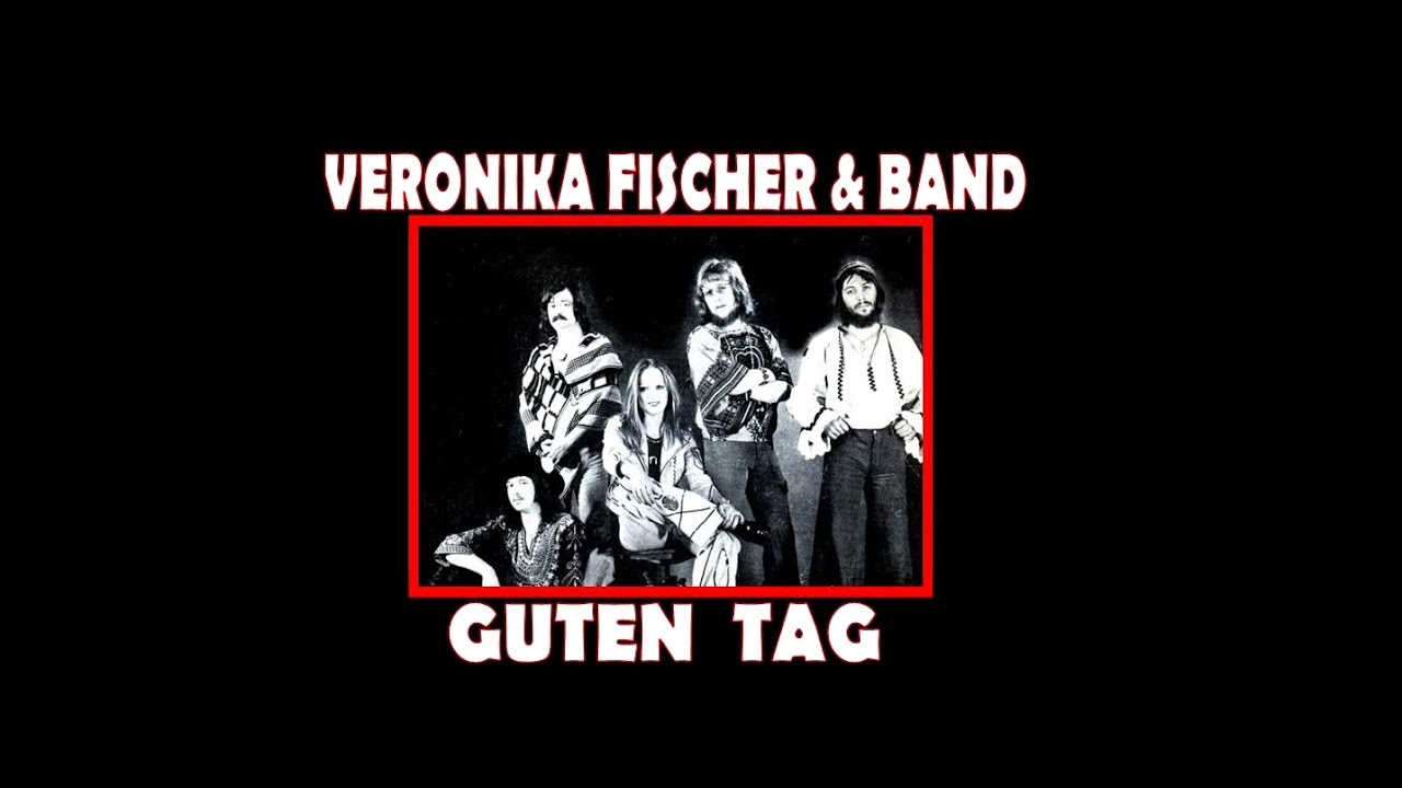 VERONIKA FISCHER & BAND  -  Guten Tag   (1975)
