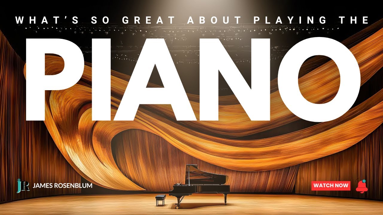 What’s So Great About Playing the Piano? Benefits & 6 Reasons