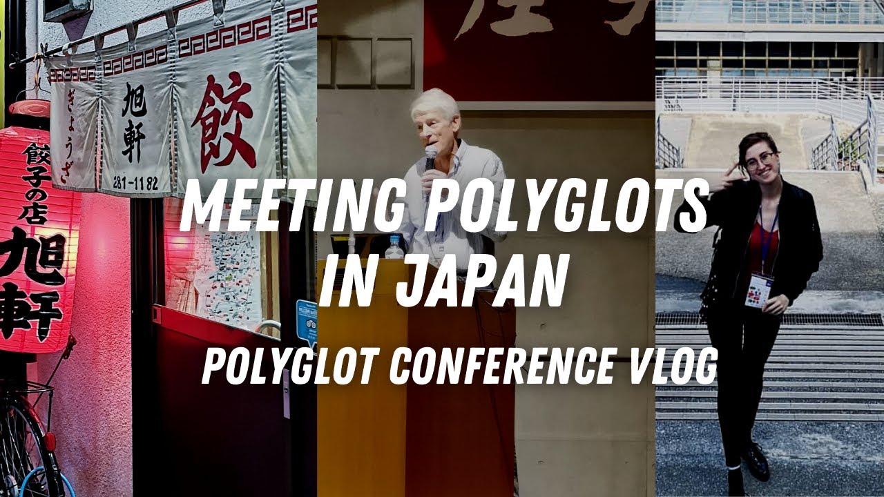Meet the multilinguals at Polyglot Conference | Day 2 vlog | #polyglotconference in Fukuoka