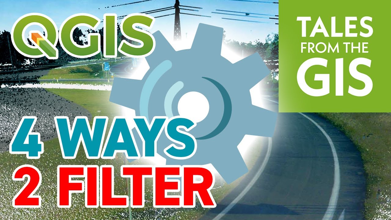 Filter your data with QGIS: three easy ways + one