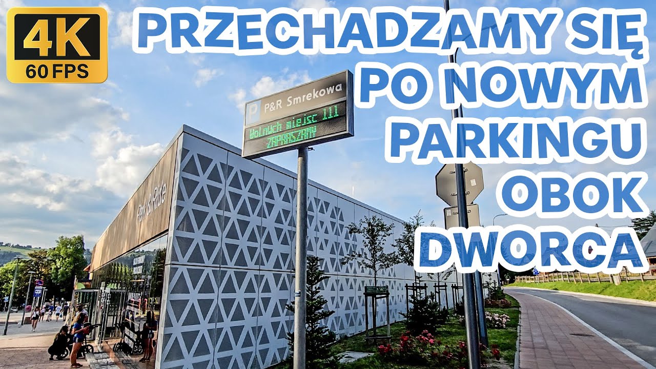 🔴Zakopane, WIELOPOZIOMOWY 🅿️ parking Park & Ride na DWORCU PKP i PKS🚉 4K❗2024.07.31, ASMR