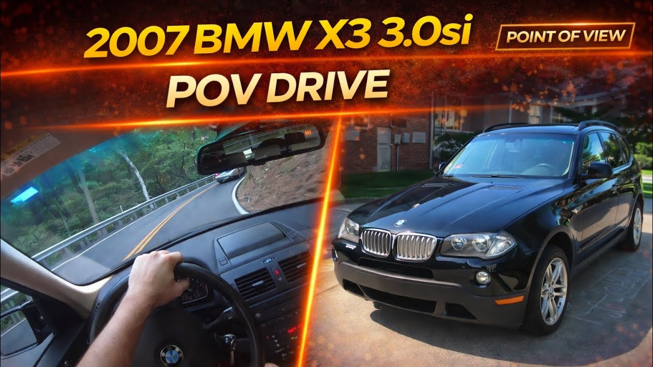 2007 BMW X3 3.0si POV Drive Part 1