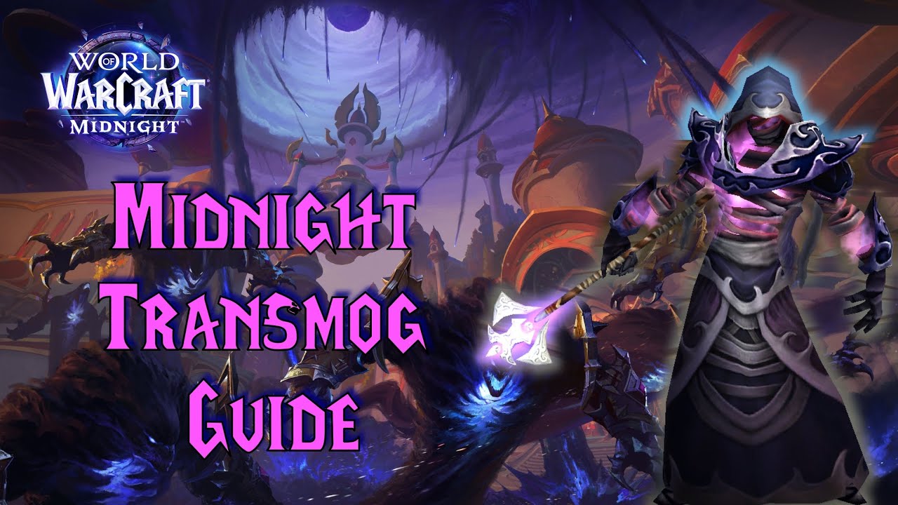 World of Warcraft Midnight Transmog Walkthrough guide