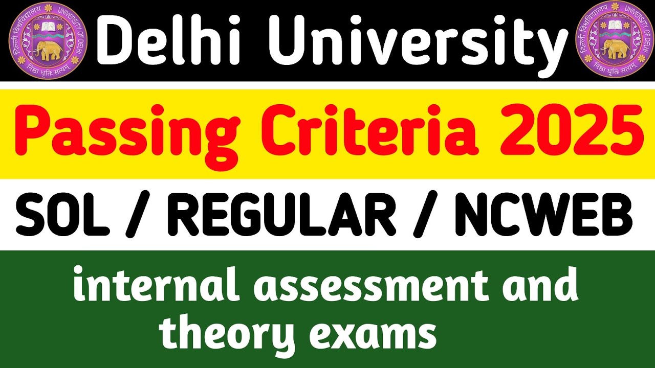 Du Sol Exam Or Internal Assessment Passing Criteria 2025 | Du Sol Passing Criteria 2025 Du Passing