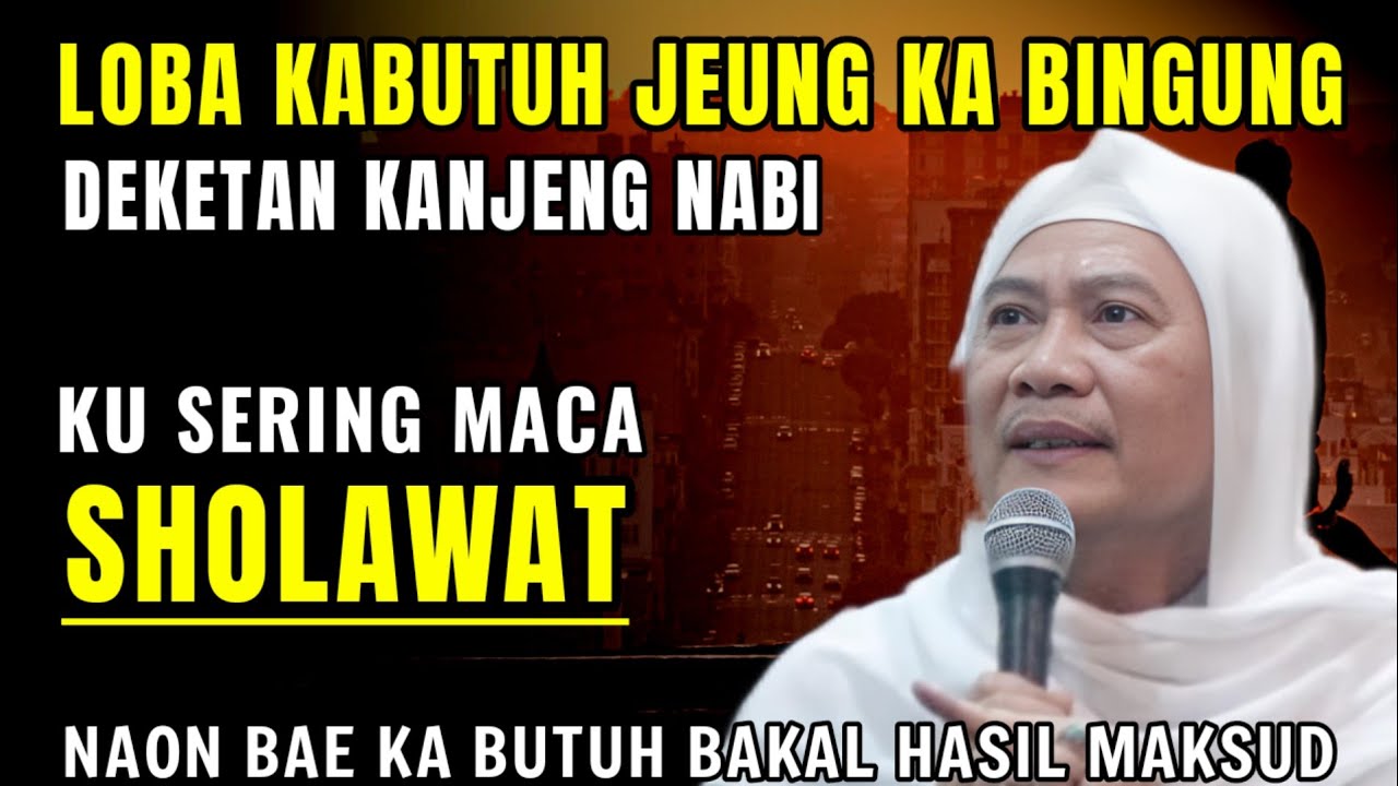 DEKETAN KANJENG NABI MELALUI MACA SOLAWAT || ABUYA UCI TURTUSI
