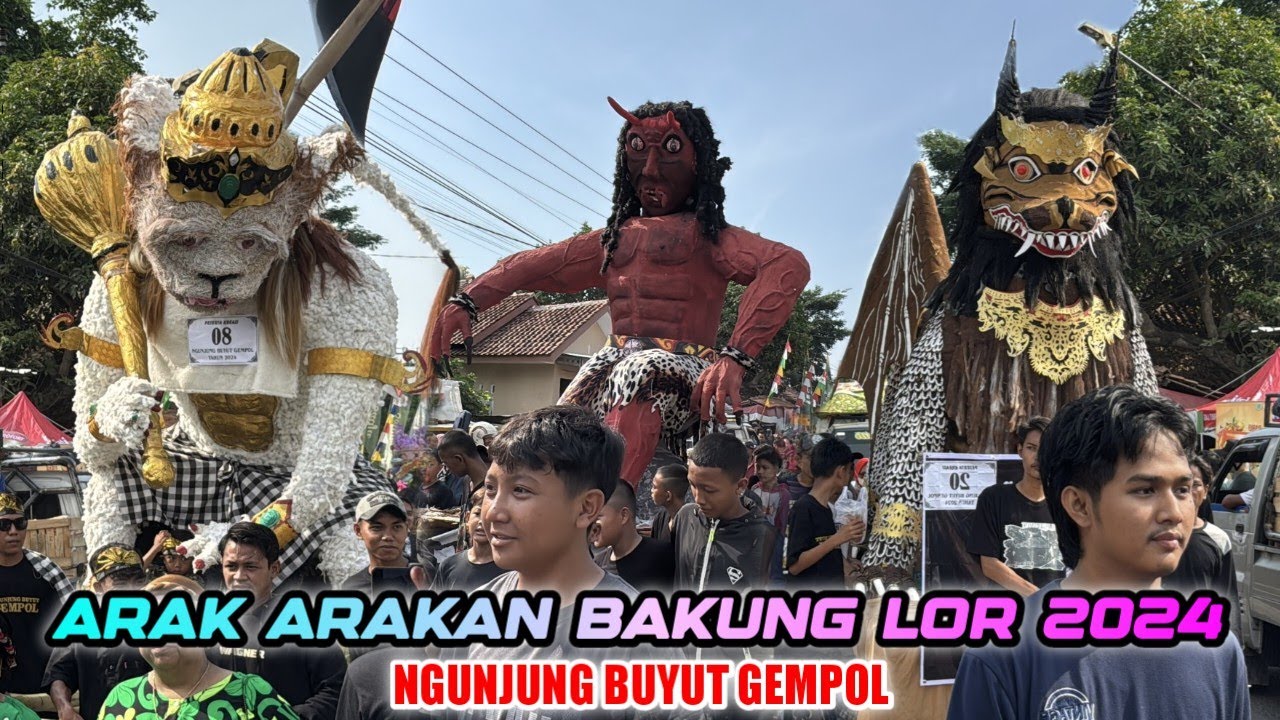FULL Arak arakan BAKUNG LOR 2024 ❗ Ngunjung Buyut Gempol