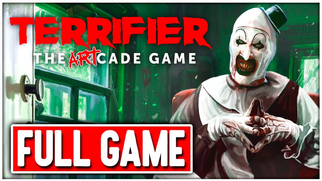 TERRIFIER: THE ARTCADE GAME Gameplay Walkthrough FULL GAME - No Commentary PC