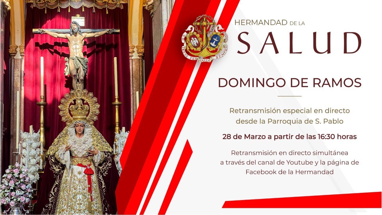 DOMINGO DE RAMOS - Hermandad de la Salud (Málaga)| Retransmisión especial en directo