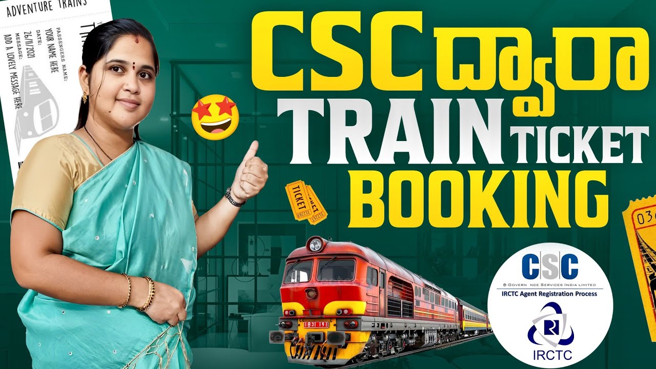 5 Essential Tips for Mastering CSC Railway Ticket Booking in Telugu
