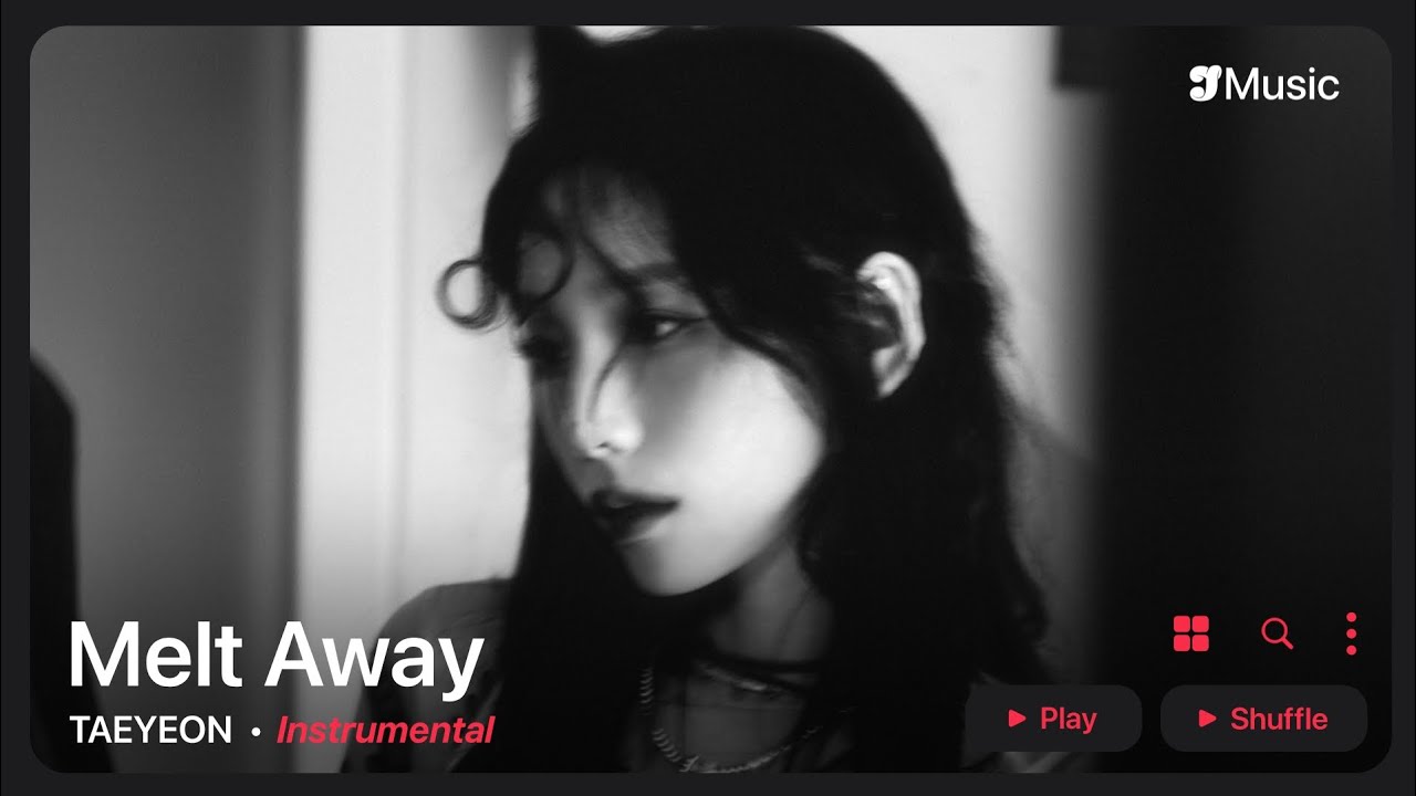 TAEYEON – Melt Away | Instrumental