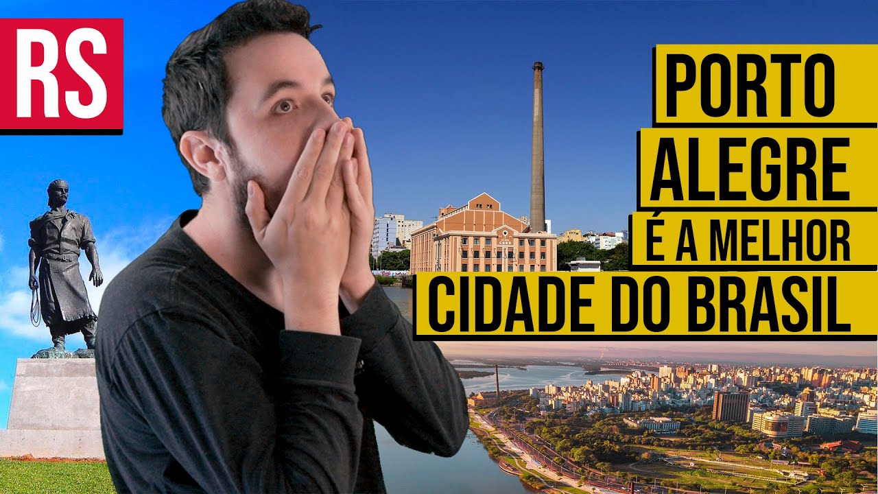 Por que PORTO ALEGRE RS é a MELHOR CIDADE do Brasil? [PORTUGUÊS | INGLÊS]