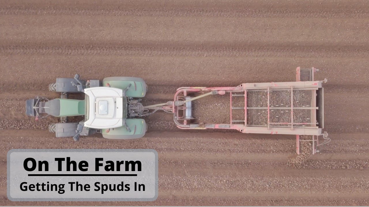 On The Farm | Getting The Spuds In - April 20