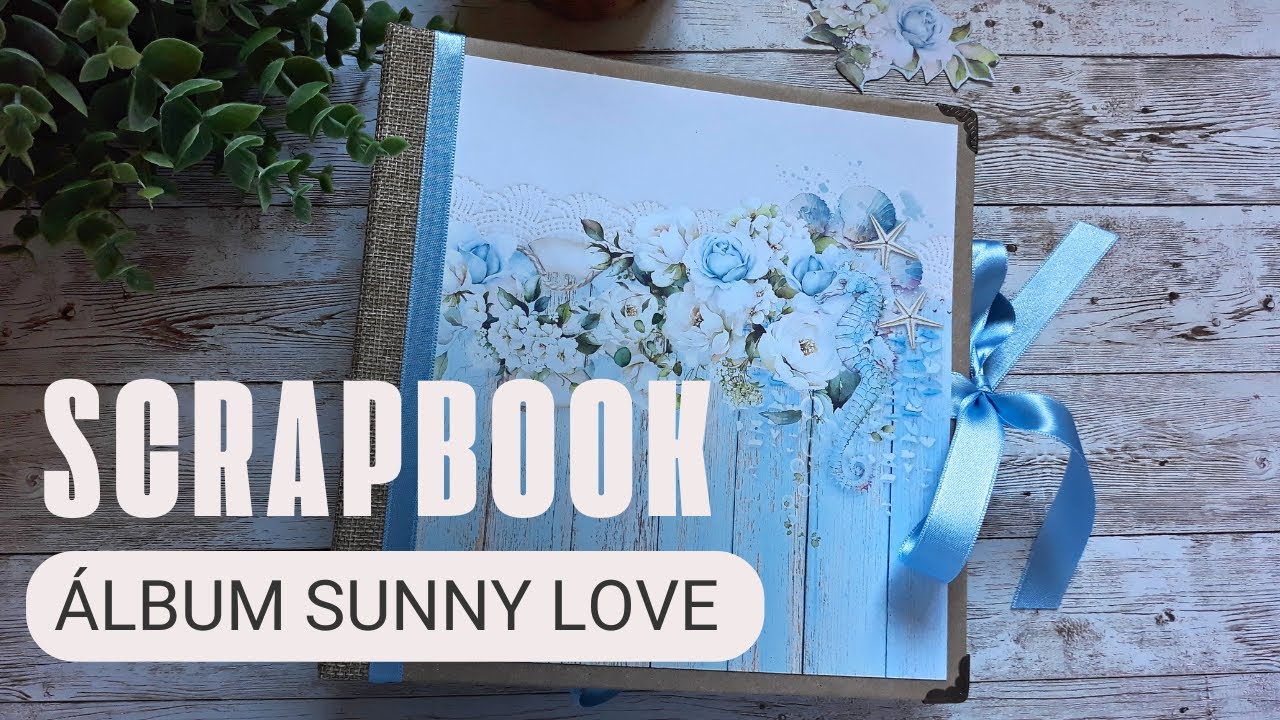 Álbum #scrapbook Sunny Love #walkthrough