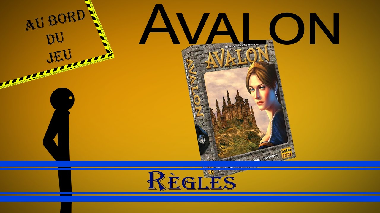 Avalon - R&egrave;gles[Au bord du jeu]