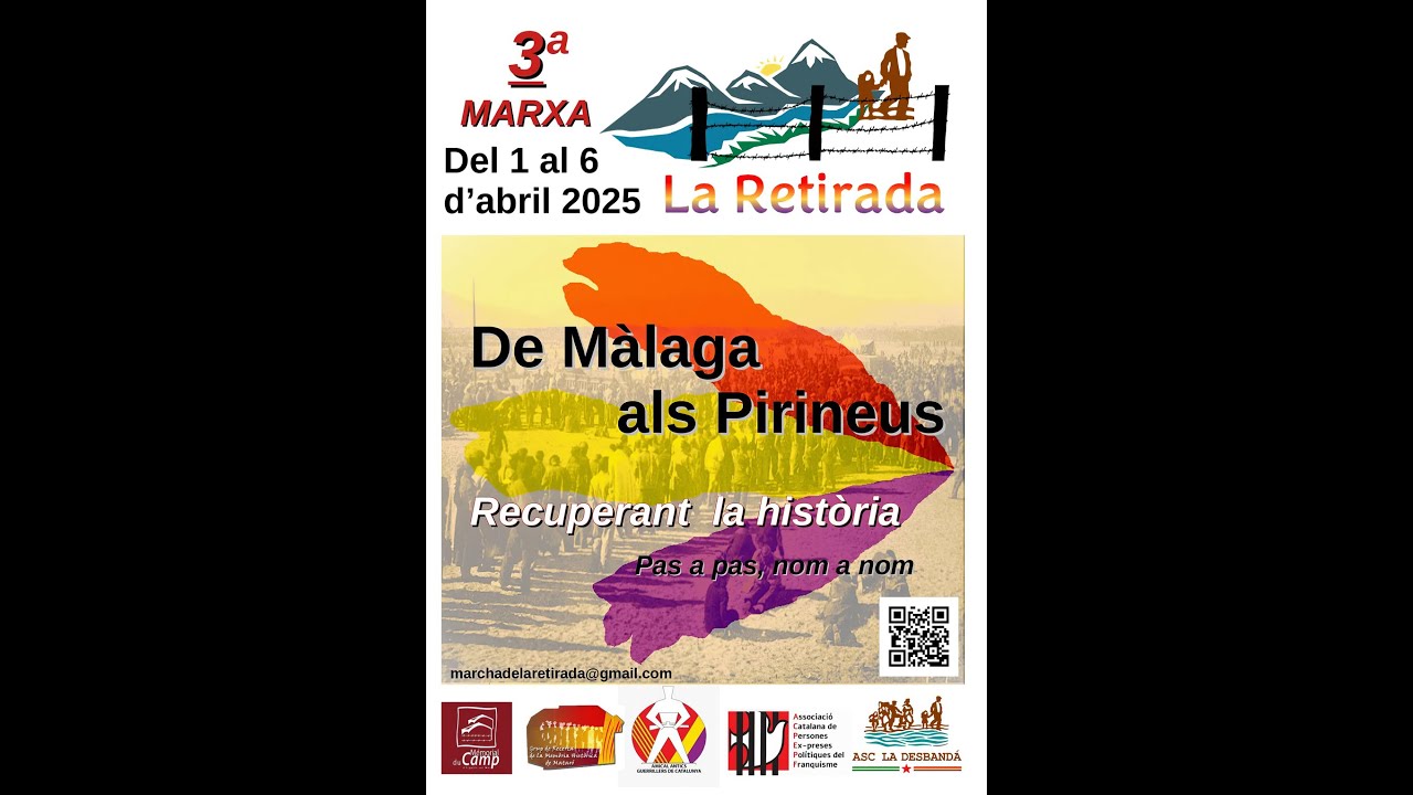 3ª Marcha la Retirada. De Málaga a los Pirineos