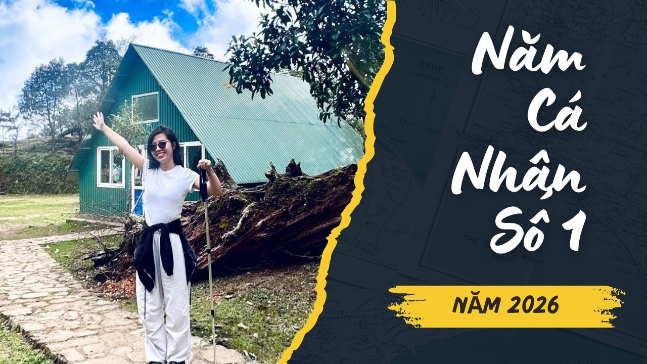 Năm Cá Nhân Số 1 Năm 2026 - Chuẩn Bị Đón Cơ Hội