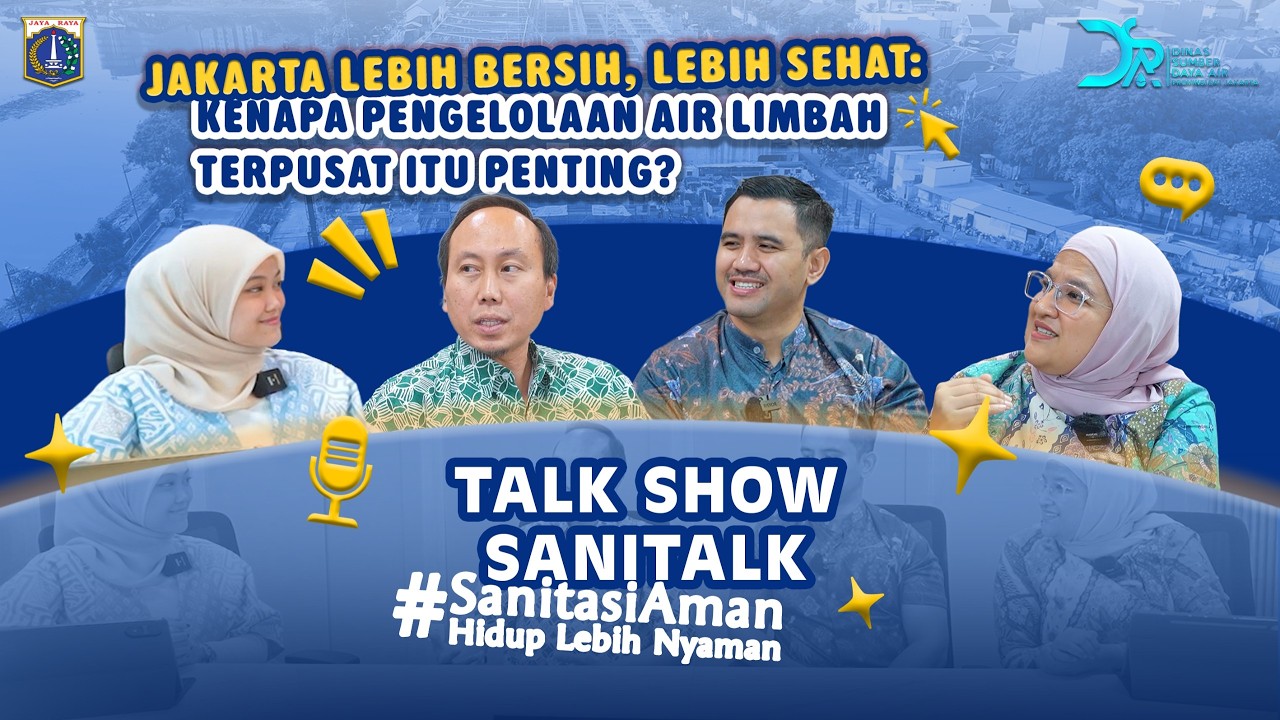 Jakarta Lebih Bersih, Lebih Sehat: Kenapa Pengelolaan Air Limbah Terpusat Itu Penting?