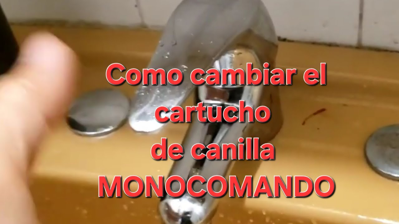 Cambio de cartucho en canilla ( grifo )  monocomando.