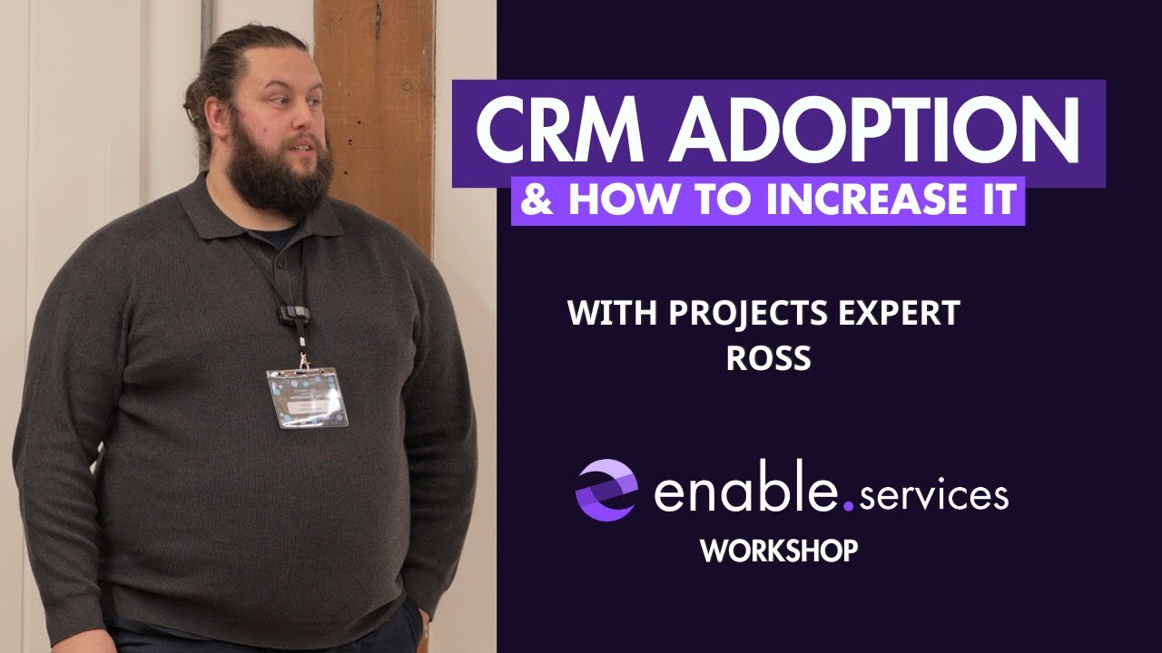 How to increase CRM user adoption | CRM Workshop