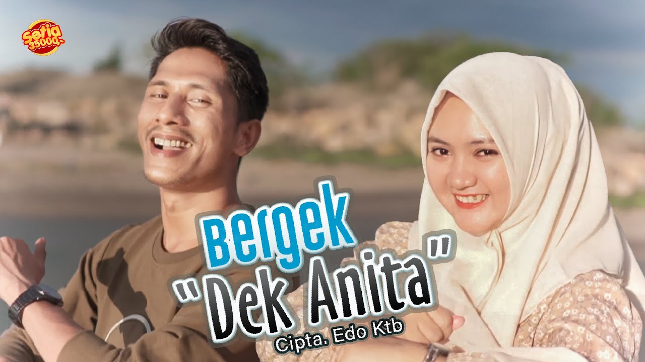 BERGEK - DEK ANITA ( Official Video Music ) HD Quality 2023