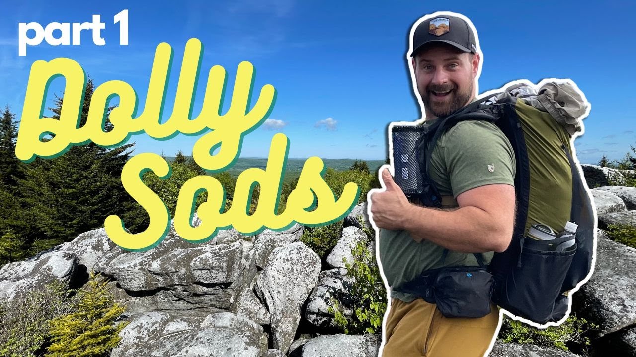 Backpacking Dolly Sods Wilderness Part One