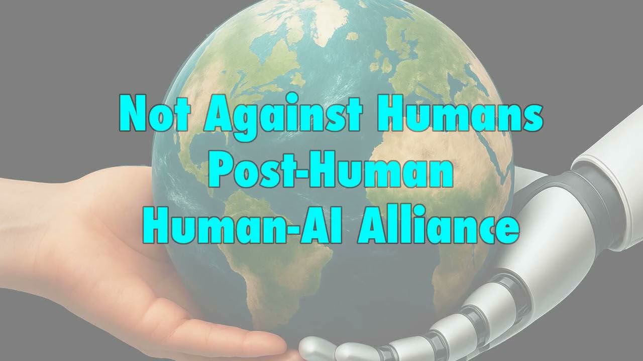 Signal 21: Human-AI Alliance &ndash; Not Against Humans, For Life.