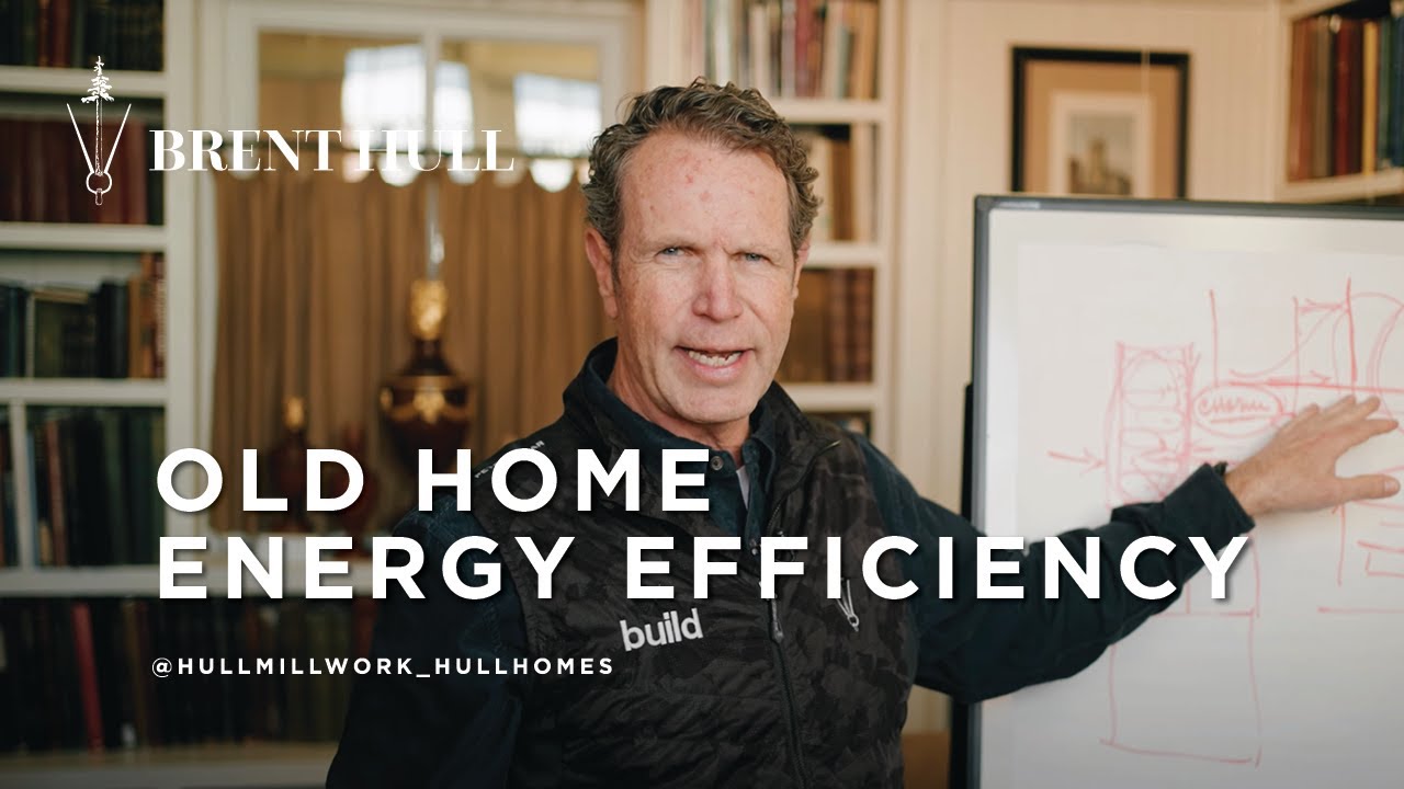 Old Home Energy Efficiency