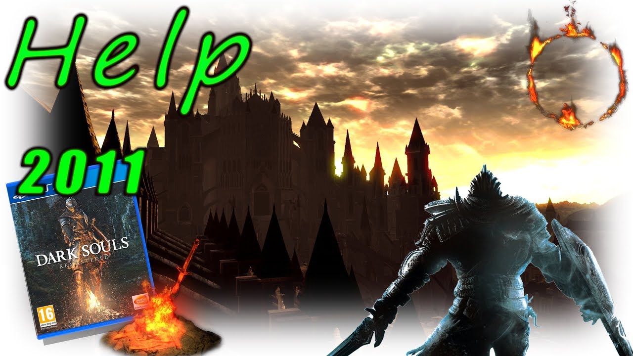 Dark Souls Remastered Anor Londo Walkthrough Part 1 of 2 2011 Help Videos