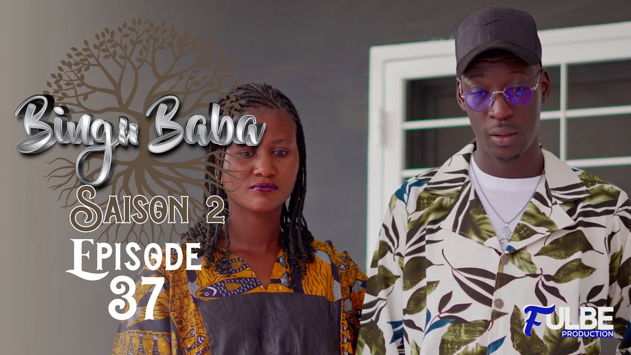 Série BINGU BABA Saison 2 Episode 37