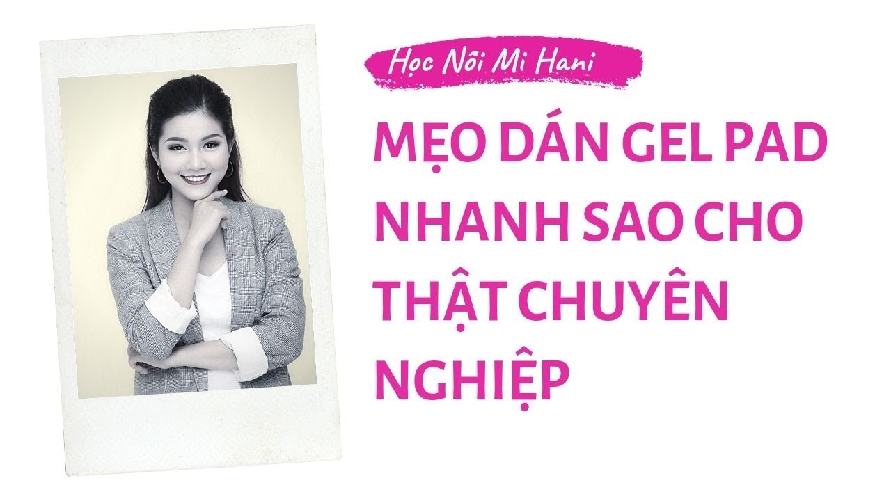 DẠY NỐI MI | CÁCH DÁN GEL PAD NỐI MI SAO CHO CHUYÊN NGHIỆP