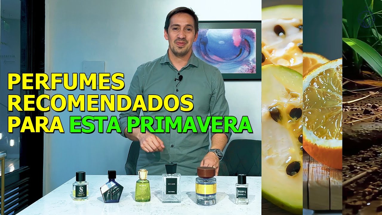 Perfumes recomendados para esta #primavera
