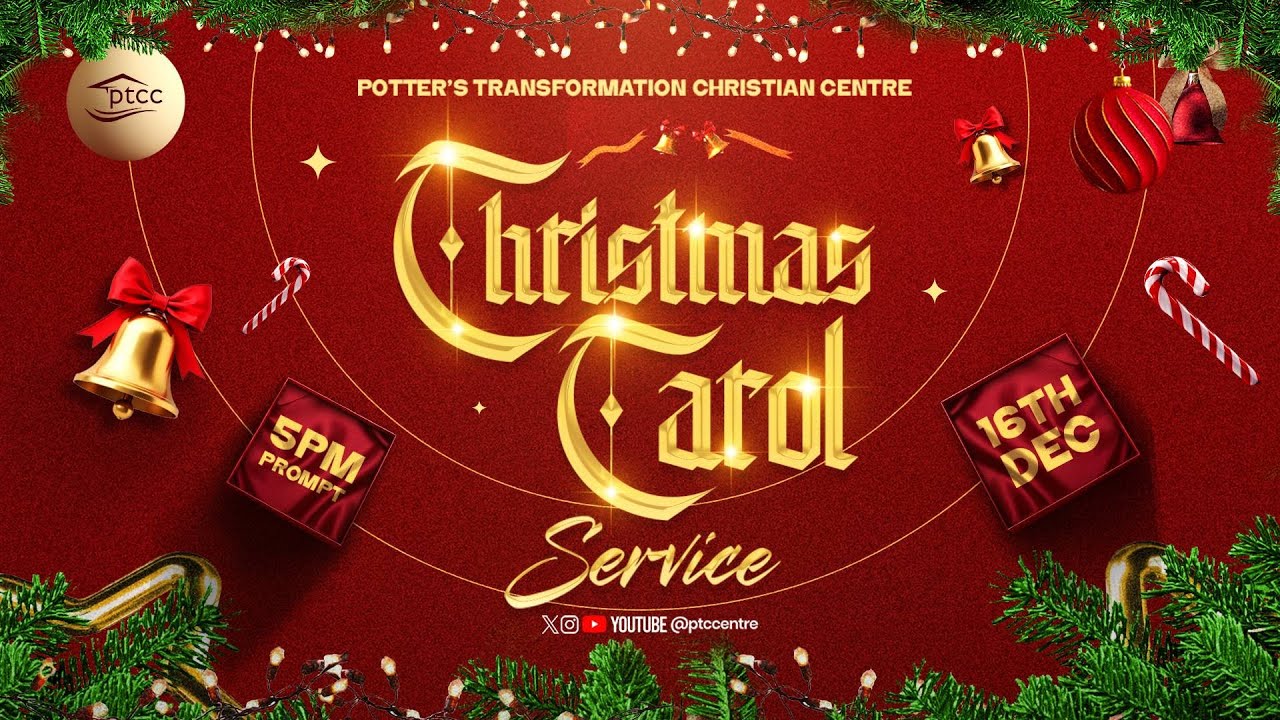 Carol Service | 16th December 2025 | PTCCentre