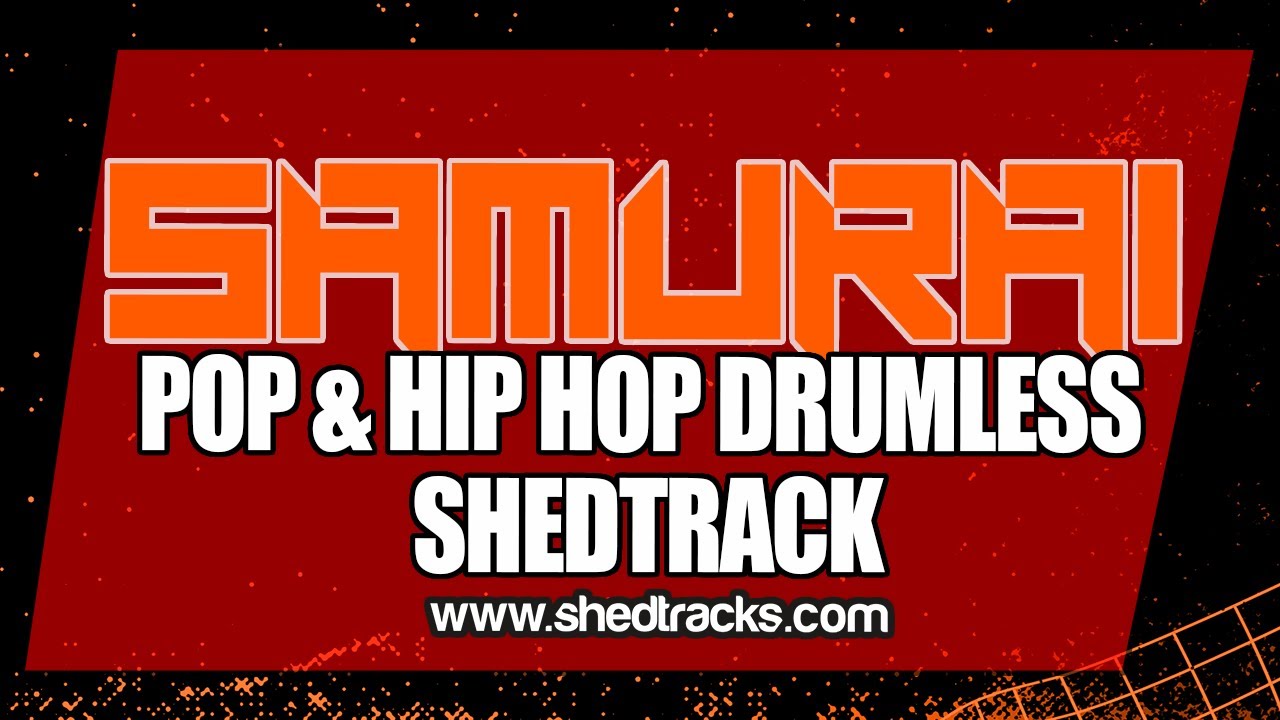 SAMURAI | Hip Hop Pop Drumless Backing Track | Shedtracks