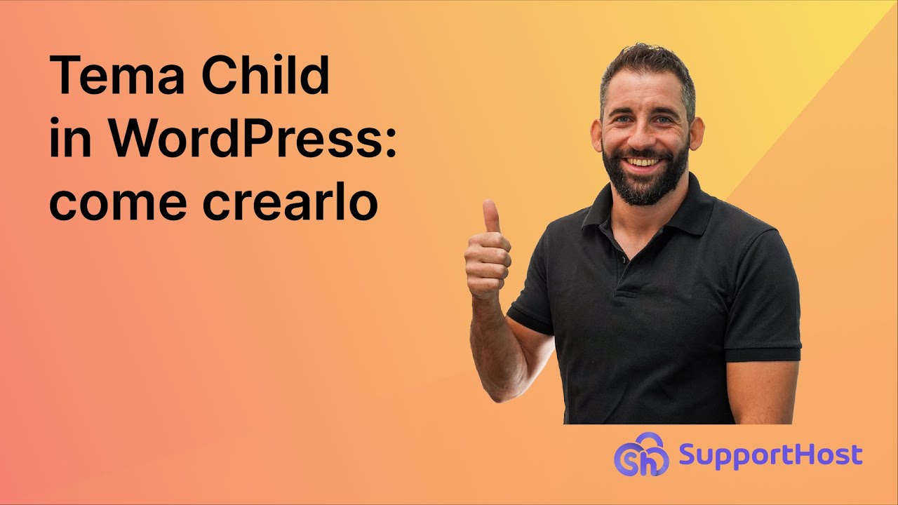 Cos'è un Tema Child e come Crearlo in WordPress partendo da zero.