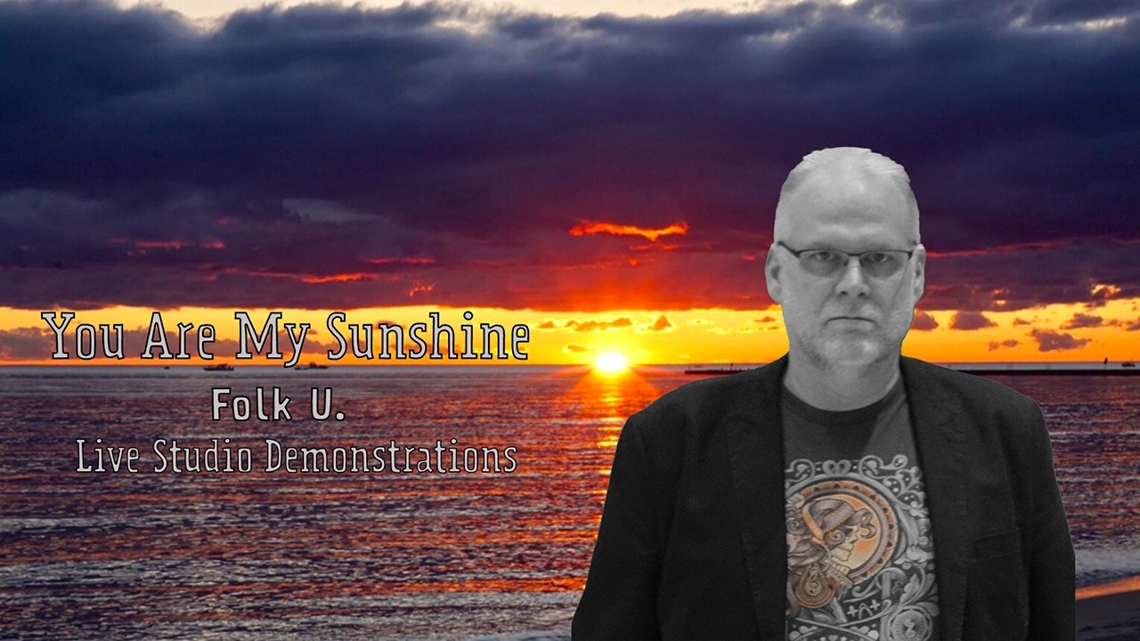 You Are My Sunshine
