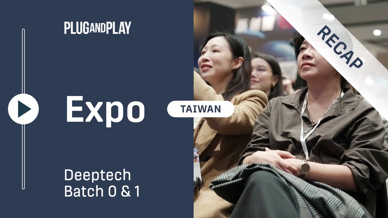 Выставка Plug and Play Taiwan Deeptech Expo | Глобальные инновации в Таоюане