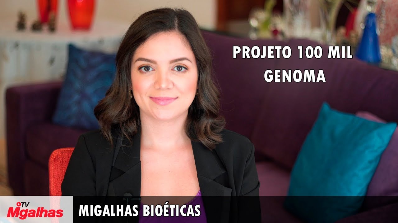 Migalhas Bio&eacute;ticas - Projeto 100 mil Genomas